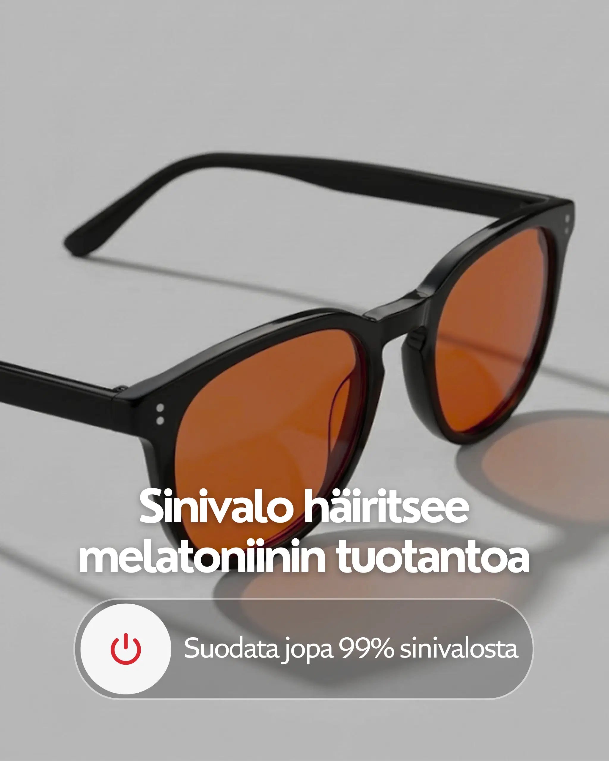 Nordic Black- suodattaa jopa 99% sinivalosta