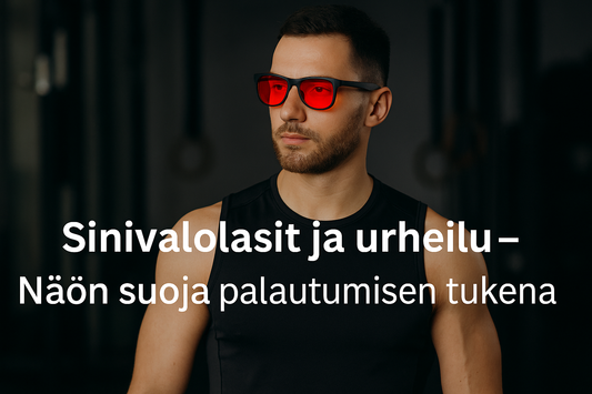 Sinivalolasit ja urheilu: voiko näön suojaus parantaa palautumista ja suorituskykyä?